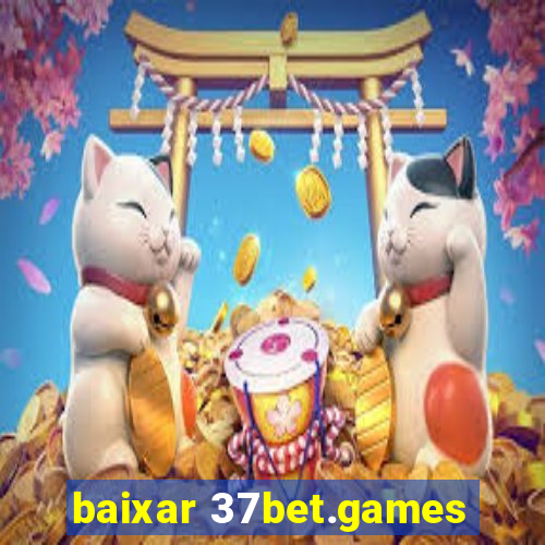 baixar 37bet.games